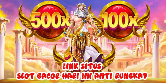 Link Situs Slot Gacor Hari Ini Anti Rungkad