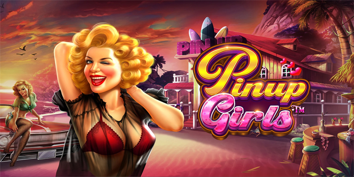 Startegi Mendapatkan Peluang Jackpot Slot Pinup Girls