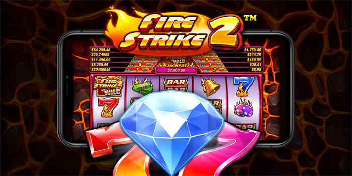 Trik Bermain Meriah Jackpot Slot Fire Strike 2
