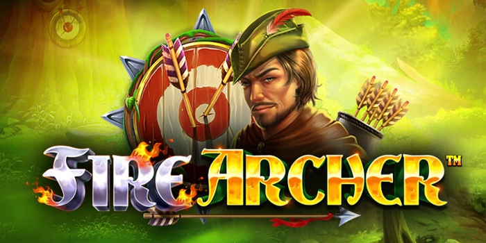 Tips Bermain Cara Ampuh Meriah Jackpot Slot Fire Archer
