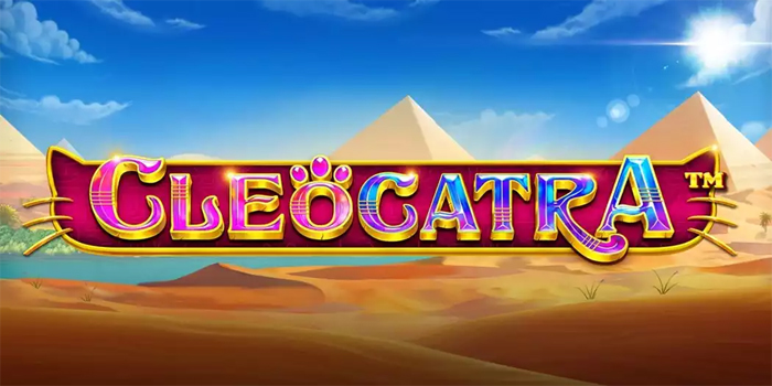Cara Bermain Agar Mendapatkan Jackpot Slot Cleocatra